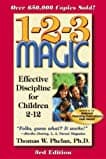 1 2 3 Magic: Effective Discipline For Children 2 12 (123 Magic)